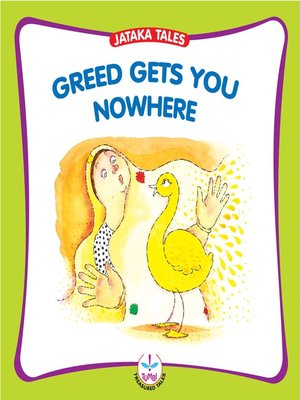 cover image of Greed Gets you Nowhere